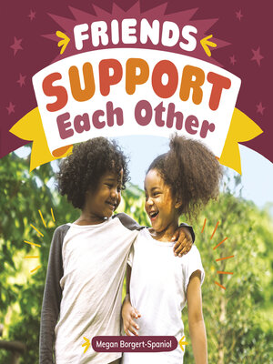 cover image of Friends Support Each Other